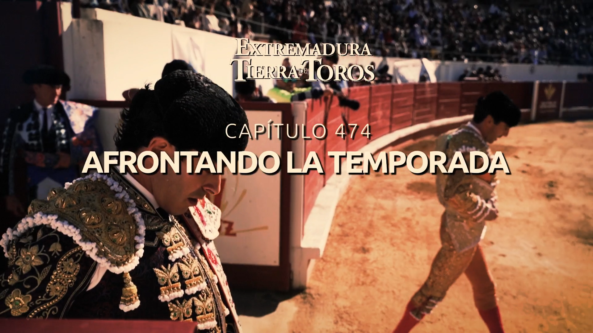 EXTREMADURA, TIERRA DE TOROS  - 99: Afrontando la temporada